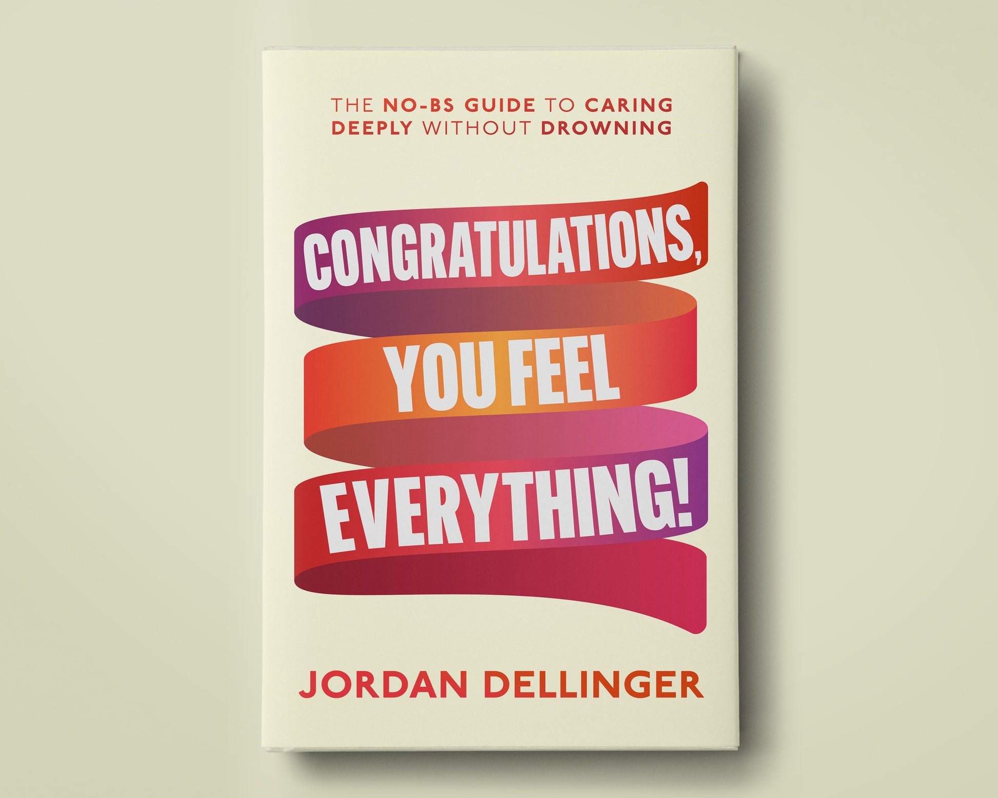 3D book image of "Congratulations, You Feel Everything"